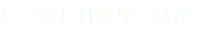PRODUKTION